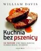 Pakiet Dieta bez pszenicy Kuchnia bez pszenicy